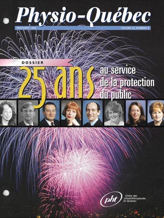 Physio-Québec 1998 25 ans au service de la protection du public