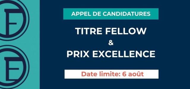 Appel candidatures | Fellow et Prix Excellence